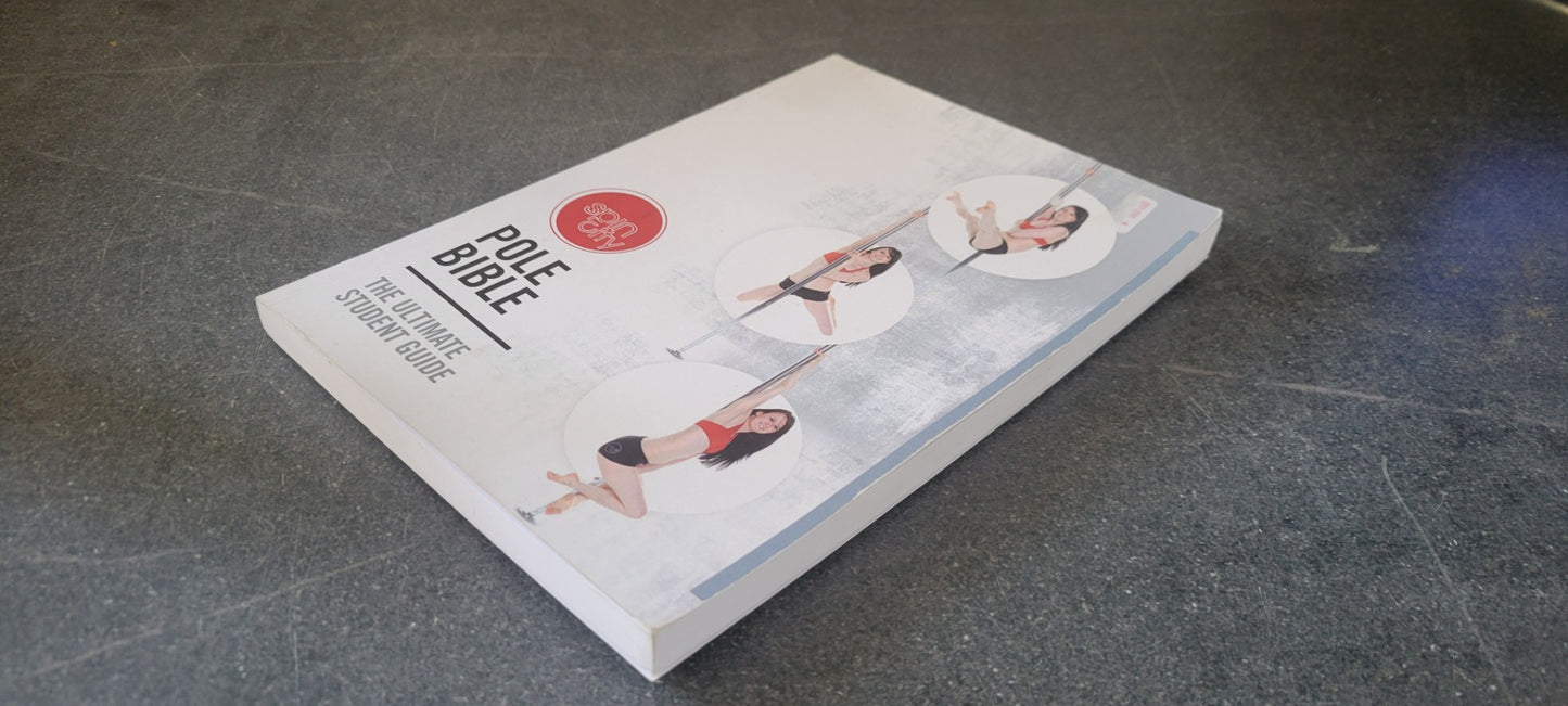 SPIN CITY POLE BIBLE - The Ultimate Student Guide paperback book Dancing