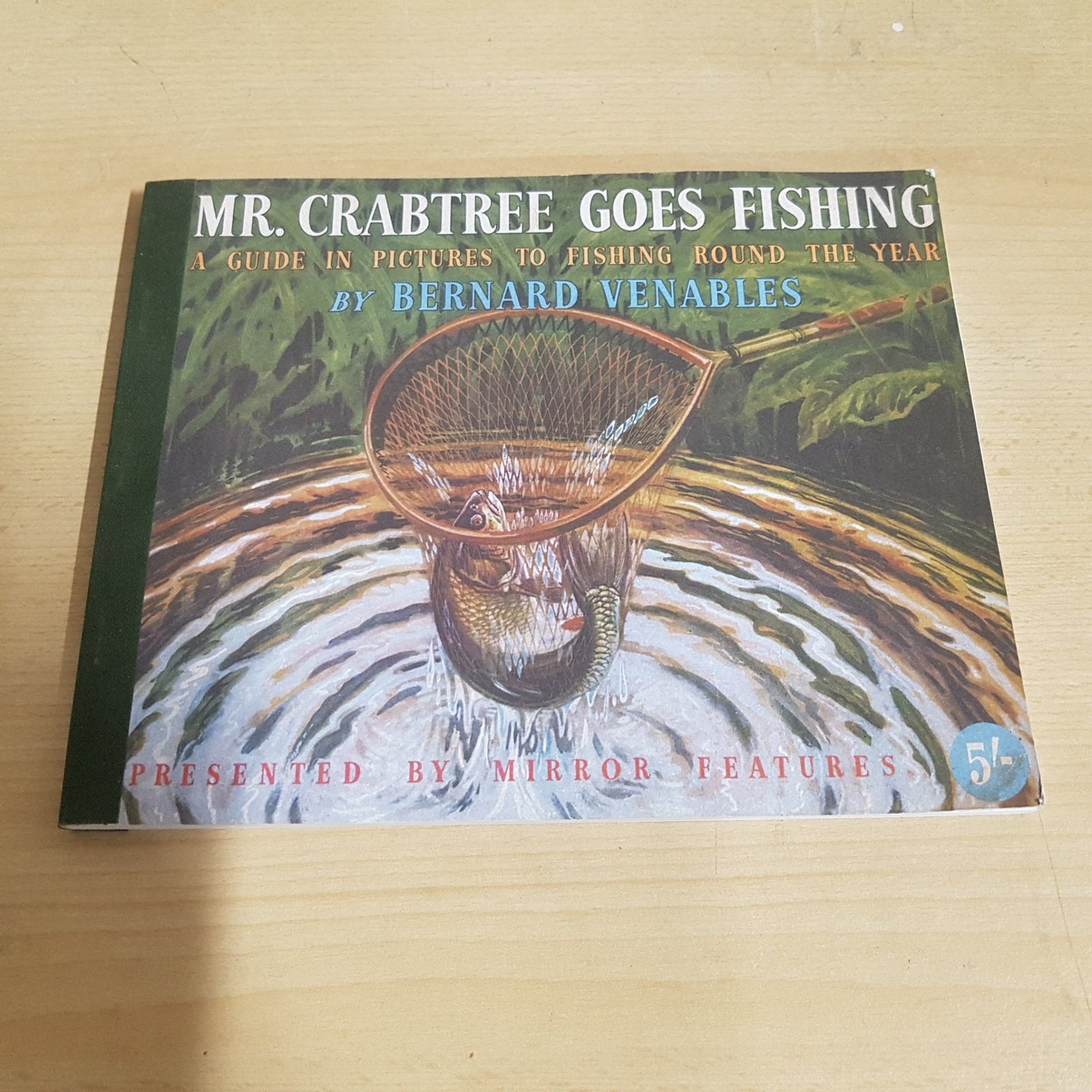 Mr. Crabtree Goes Fishing Venables, Bernard 50th Anniversary Edition ACCEPTABLE