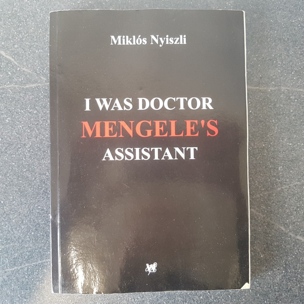 I WAS DOCTOR MENGELE'S ASSISTANT BY MIKLOS NYISZLI PAPERBACK