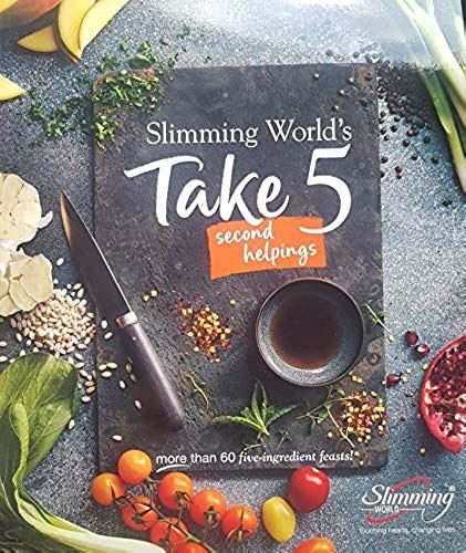 Slimming World Take 5 Second Helpings more than 60 five-ingredient feasts! [Pape