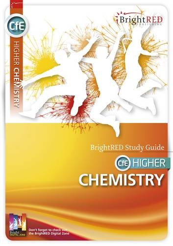 CfE Higher Chemistry (Bright Red Study Guide) Archie Gibb and David Hawley William Beveridge