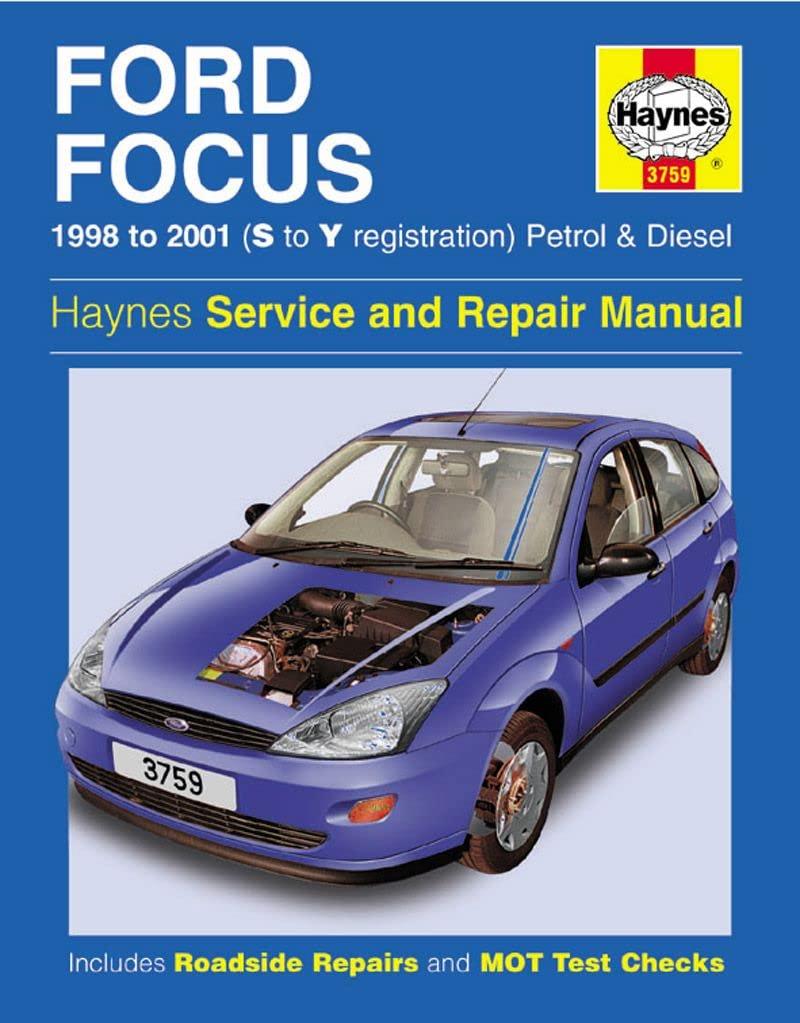 Ford Focus Petrol & Diesel (98 - 01) Haynes Repair Manual (Paperback)