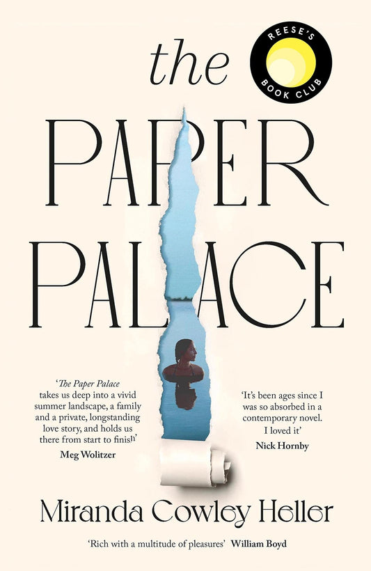 The Paper Palace: The No.1 New York Times Bestseller and Reese Witherspoon Bookclub Pick [Hardcover] Heller, Miranda Cowley