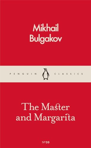 The Master And Margarita: Mikhail Bulgakov (Pocket Penguins) [Mass Market Paperback] Bulgakov, Mikhail; Pevear, Richard and Volokhonsky, Larissa