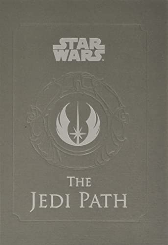 Star Wars - The Jedi Path: A Manual for Students of the Force [Hardcover] Daniel Wallace