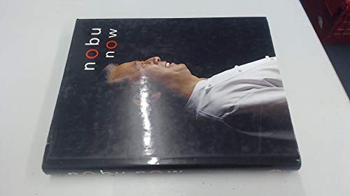 Nobu Now: (E) [Hardcover] Nobu