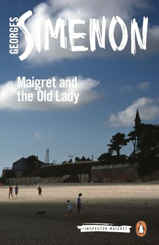 Maigret and the Old Lady: Inspector Maigret #33 [Paperback] Simenon, Georges and Schwartz, Ros