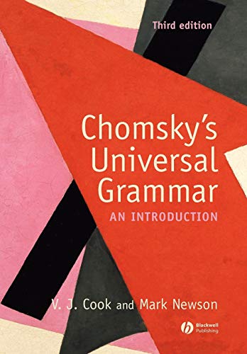 Chomsky's Universal Grammar: An Introduction [Paperback] Cook, V. J.