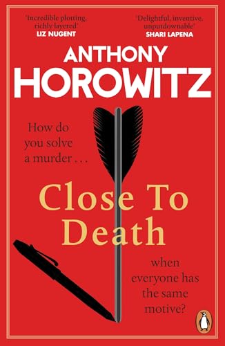 Close to Death: the BRAND NEW Sunday Times bestseller, a mind-bending murder mystery from the bestselling crime writer: 5 (Hawthorne, 5) [Paperback] Horowitz, Anthony