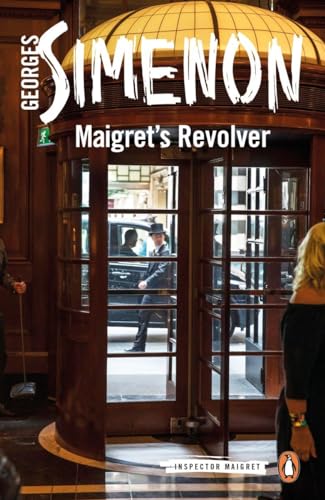 Maigret's Revolver: Inspector Maigret #40 [Paperback] Simenon, Georges and Reynolds, Sin