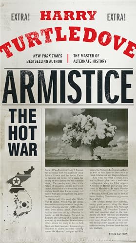 Armistice: The Hot War: 3 Turtledove, Harry