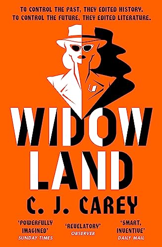 Widowland: Chilling dystopian thriller for fans of Margaret Atwood [Paperback] Carey, C J