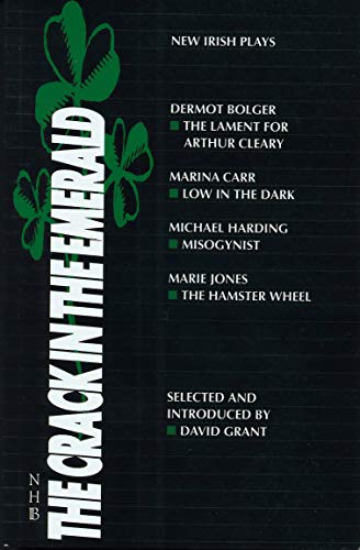 The Crack in the Emerald: New Irish Plays (NHB Modern Plays) Grant, David