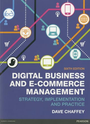 Digital Business and E-Commerce Management Chaffey, Dave