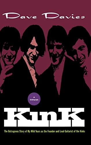 Kink: An Autobiography Davies, Dave