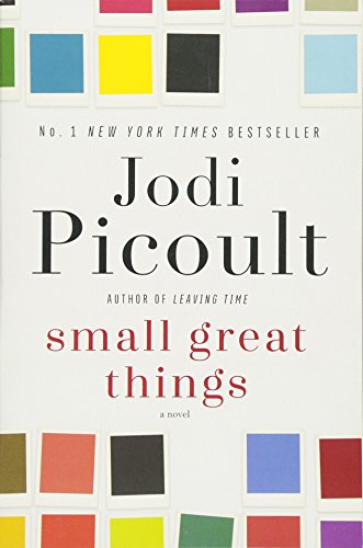 Small Great Things: A Novel [Paperback] Picoult, Jodi