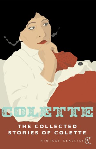 The Collected Stories Of Colette [Paperback] Colette