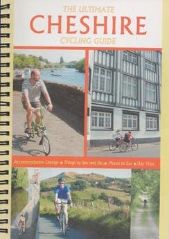The Ultimate Cheshire Cycling Guide Peace, Richard