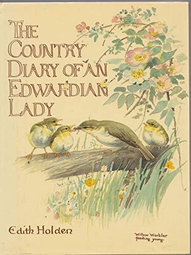 By E Holden - The Country Diary of an Edwardian Lady (15th) [Hardcover] E Holden