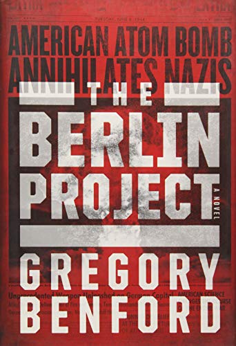 The Berlin Project Benford, Gregory