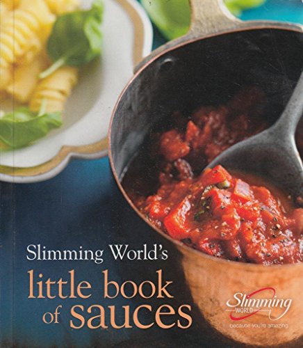 Slimming World's Little book of sauces 2012 book [Paperback] Slimming World