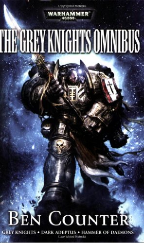 ''Grey Knights'', ''Dark Adeptus'', ''Hammer of Daemons'' (The Grey Knights) Counter, Ben