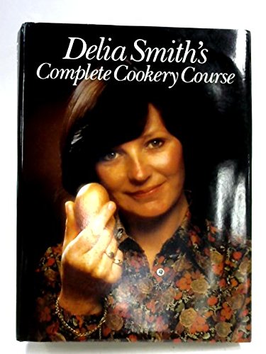 delia smith's complete cookery course [Hardcover] Delia Smith