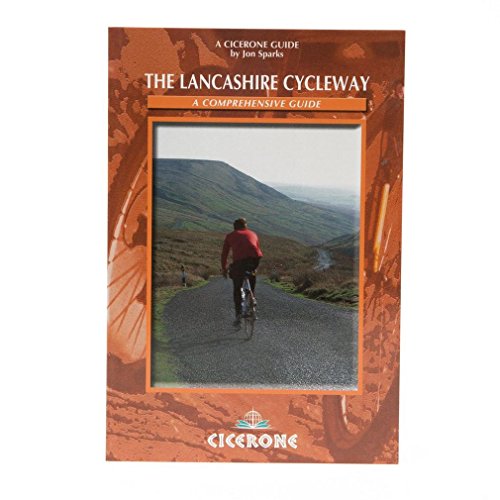 The Lancashire Cycleway: A comprehensive guide Sparks, Jon
