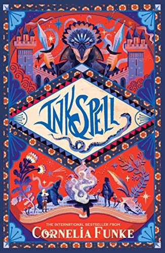 Inkspell (Inkheart Trilogy Book 2): the captivating sequel that international bestselling author Cornelia Funke felt compelled to write! [Paperback] Funke, Cornelia