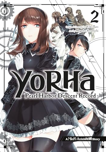 YoRHa: Pearl Harbor Descent Record - A NieR:Automata Story 02 [Paperback] Taro; Yoko; Soramichi and Megumu