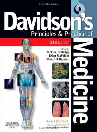 With STUDENT CONSULT Online Access (Davidson's Principles and Practice of Medicine) Colledge, Nicki R.; Walker, Brian R. and Ralston, Stuart H.